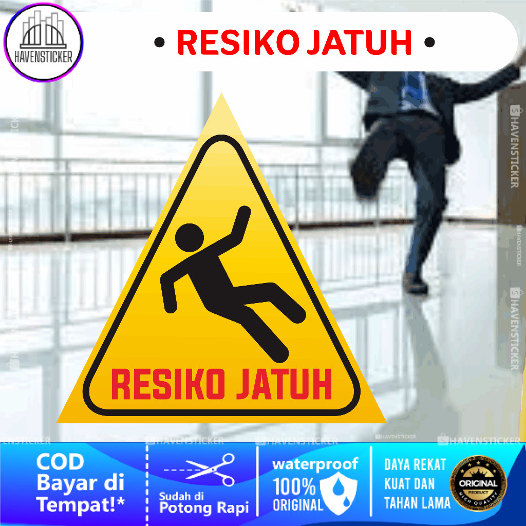 

Stiker Resiko Jatuh Laminasi Kilat