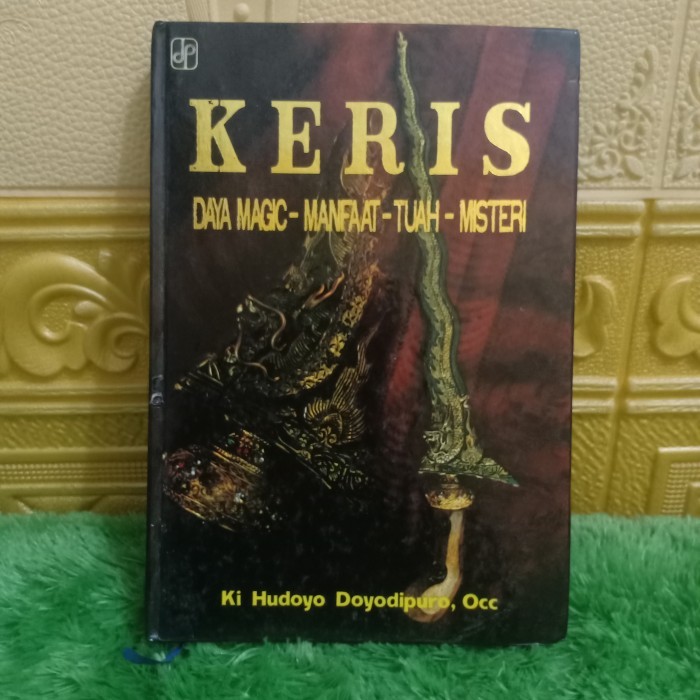 KERIS DAYA MAGIC MANFAAT TUAH MISTERI Ki Hudoyo Doyodipuro, Occ