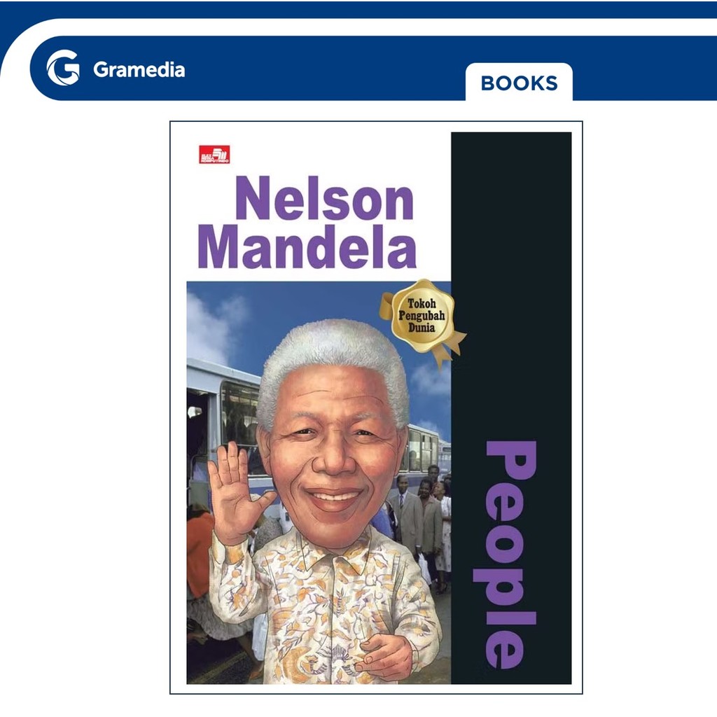 Why? People Nelson Mandela