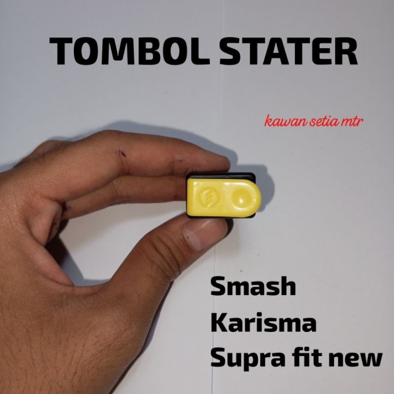 TOMBOL STATER SMASH / KARISMA / SUPRA X125 CARBU / X 125 NEW CARBU-FIT NEW BERKUALITAS ROSSI VARIASI