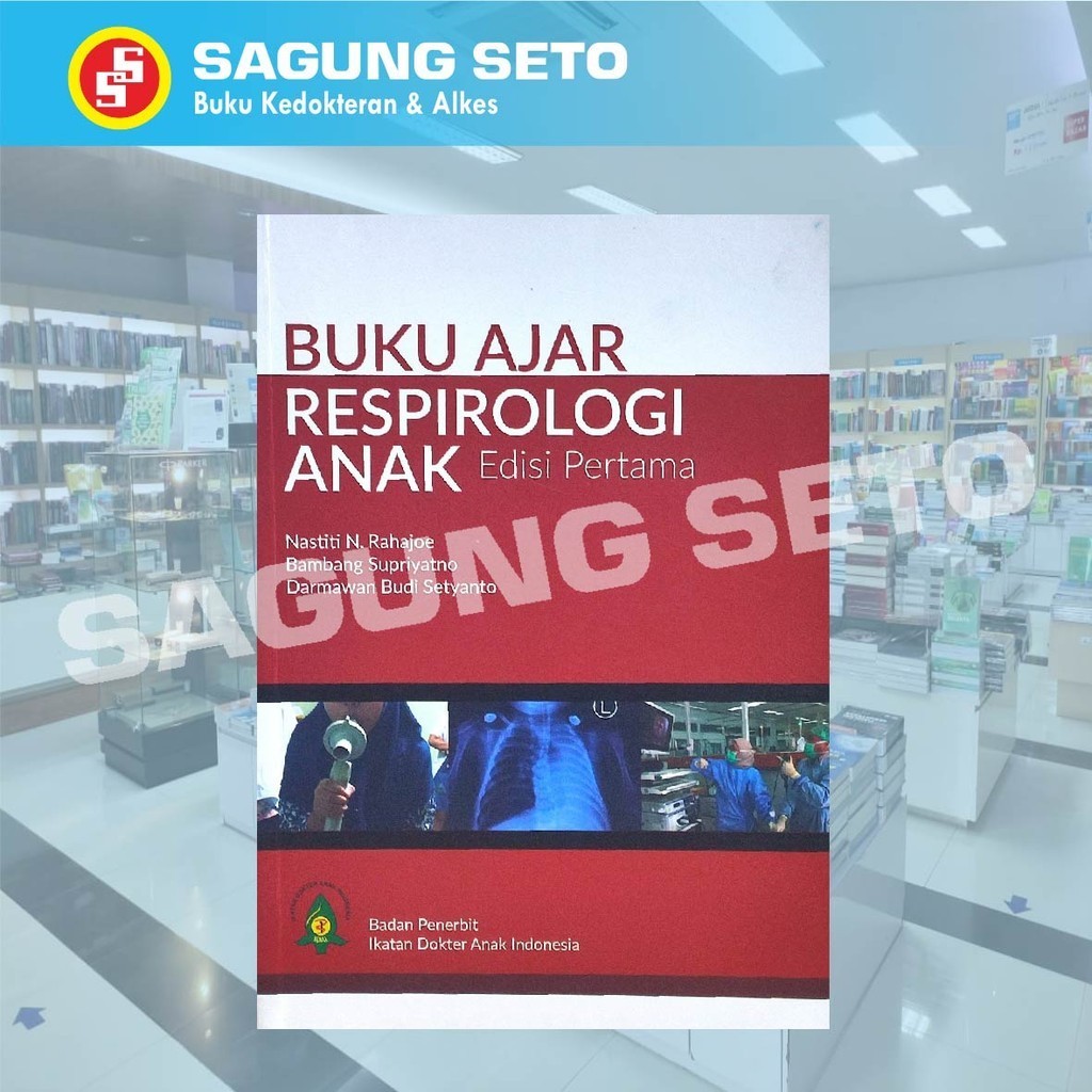 BUKU AJAR RESPIROLOGI ANAK IDAI EDISI 1