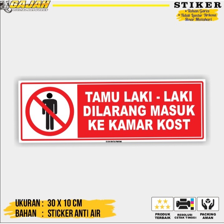 

STIKER TAMU LAKI LAKI DILARANG MASUK