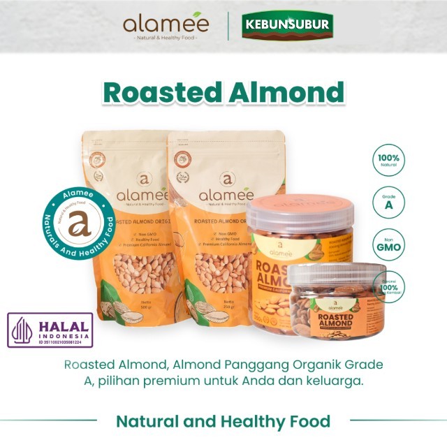 

ALAMEE Kacang Almond Panggang Roasted Almon Organik Premium Grade A Natural kebunsubur Kebunsubur kebunsubur