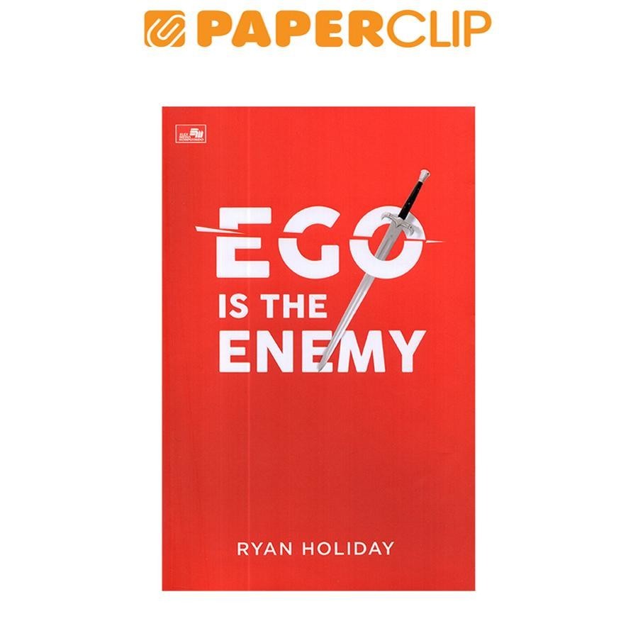 EGO IS THE ENEMY