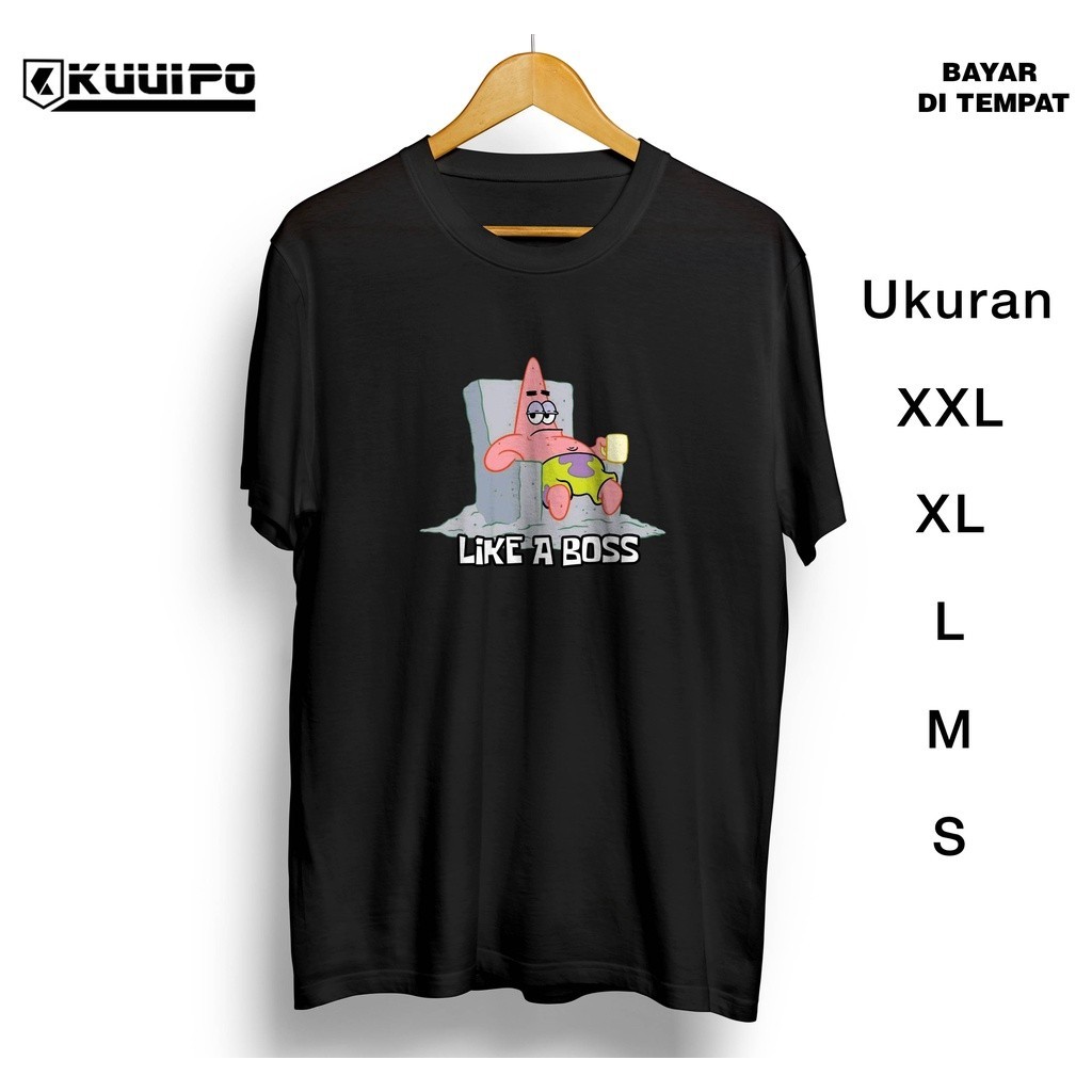 [KAL] KAOS DISTRO COWOK KEREN / KAOS LIKE A BOSS / PATRICK / KAOS PATRICK STAR