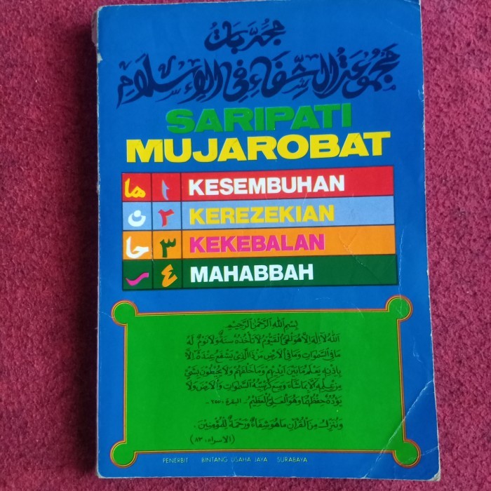 Saripati Mujarobat KESEMBUHAN KEREZEKIAN KEKEBALAN MAHABBAH