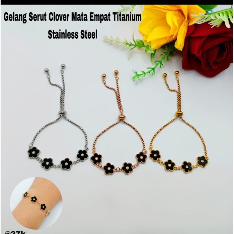 Gelang Serut Clover Mata 4 Di Lapis Emas 18K Titanuim Stainless Steel Anti Luntur - Gelang Perhiasan