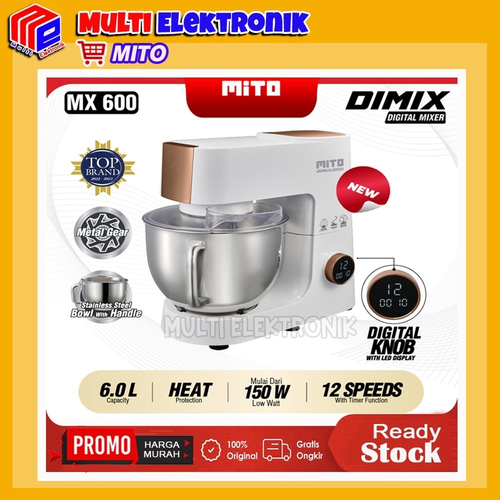 Mixer Mito MX600 Kapasitas 6 Liter Pengaduk adonan kue roti