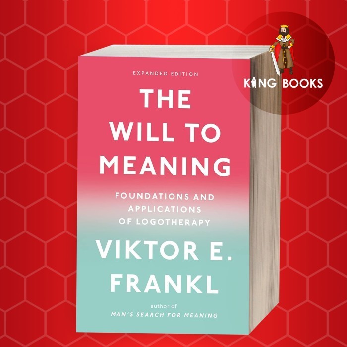 The Will to Meaning Viktor Emil Frankl
