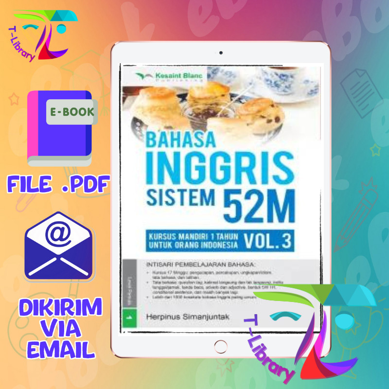 

BAHASA INGGRIS SISTEM 52M Vol.3