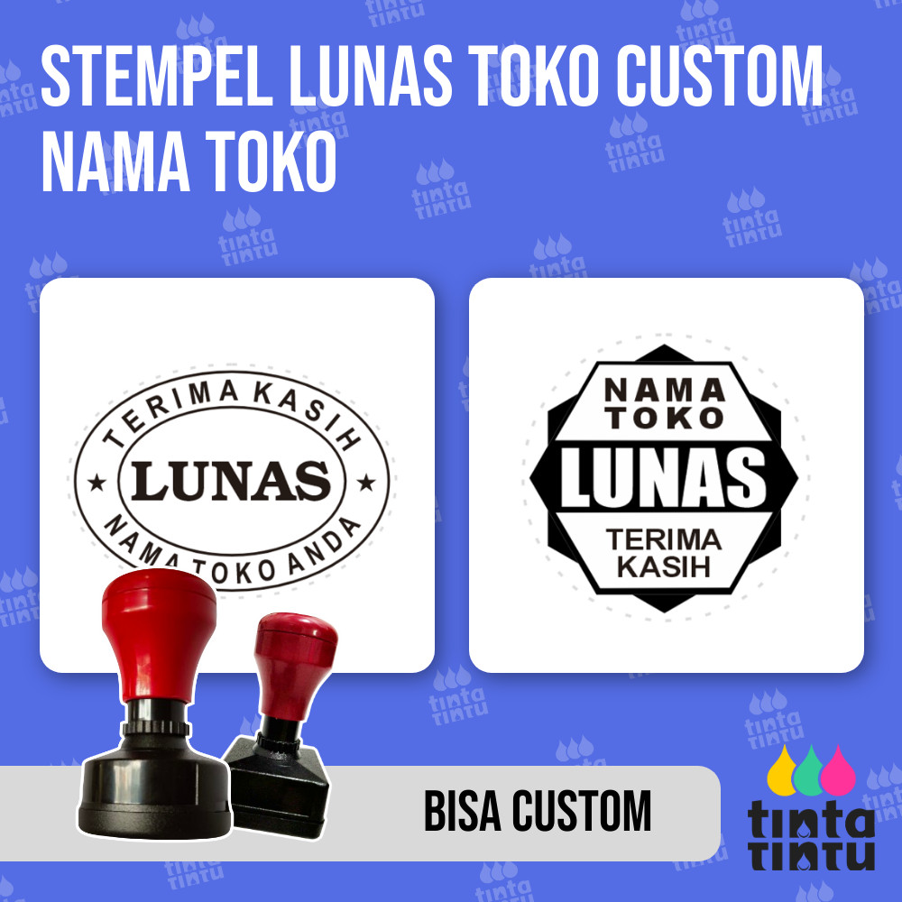 

Stempel Lunas Toko Custom Nama Toko
