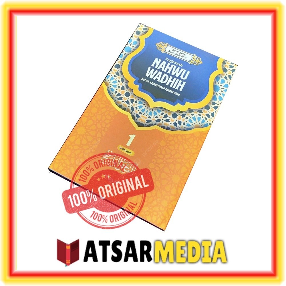 Buku Terjemah Nahwu Wadhih Jilid 1 Nahwul Wadih