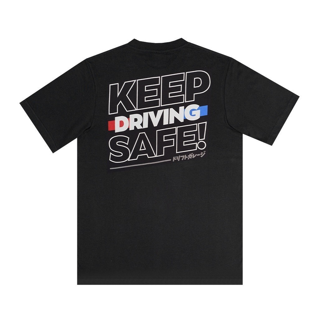 [COD] Garasi Drift T-Shirt Keep Driving Safe Merchandise T-shirt Short Sleeve Kaos Lengan Pendek