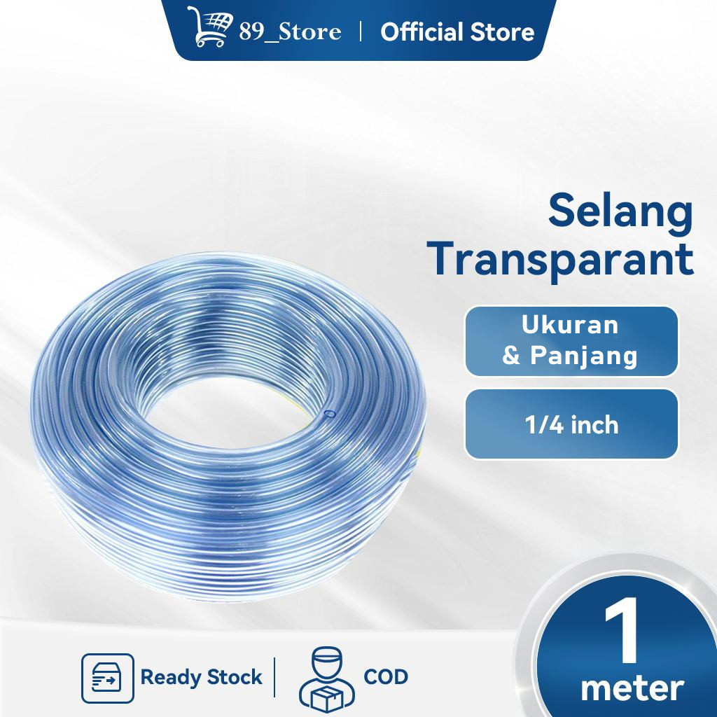SELANG TUKANG TRANSPARAN TEBAL / SELANG PERMETER / SELANG AIR 1/4 INCH / SELANG KECIL SELANG AQUARIU