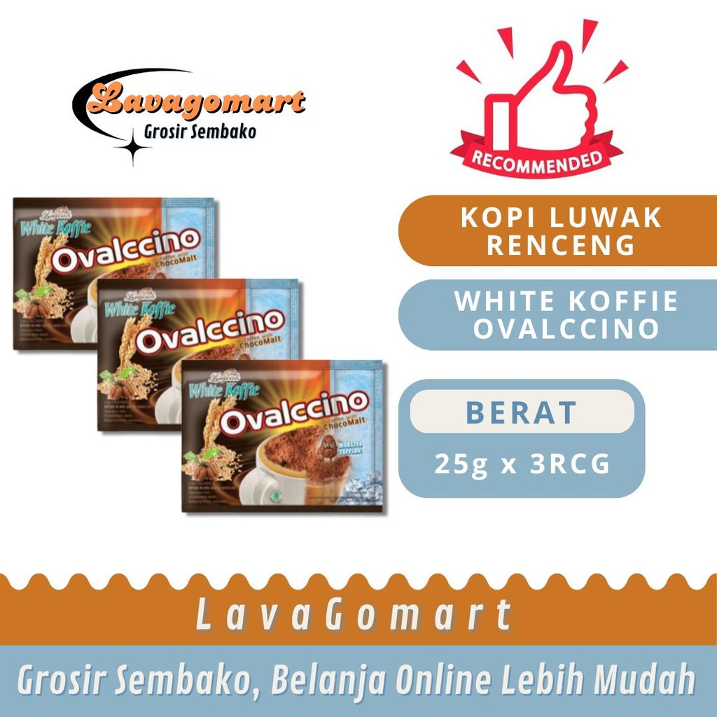 

KOPI LUWAK WHITE KOFFIE OVALCCINO WITH CHOCO MALT 25g - 3 RENCENG - LAVAGOMART - BANDUNG