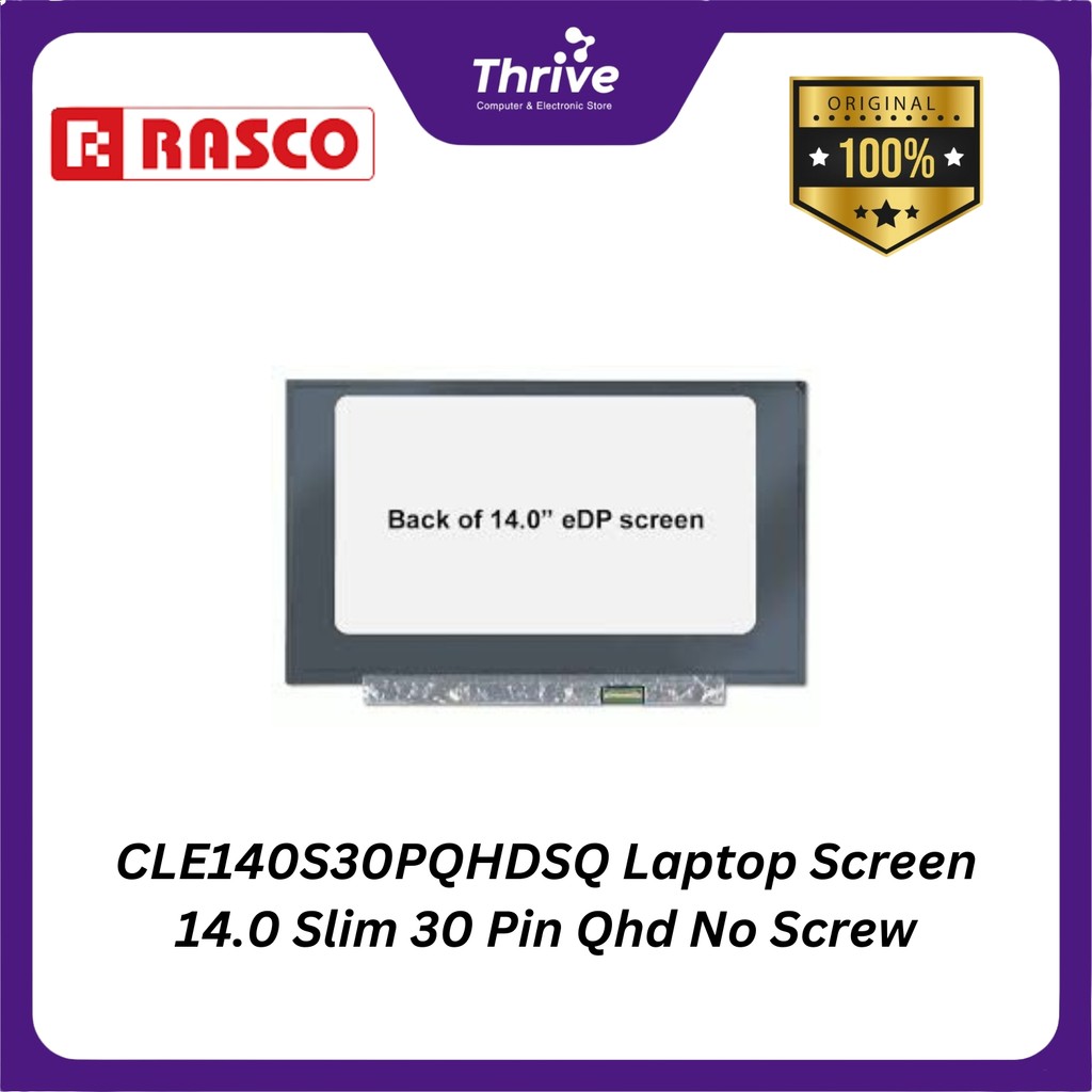 CLE140S30PQHDSQ Laptop Screen 14.0 Slim 30 Pin Qhd No Screw