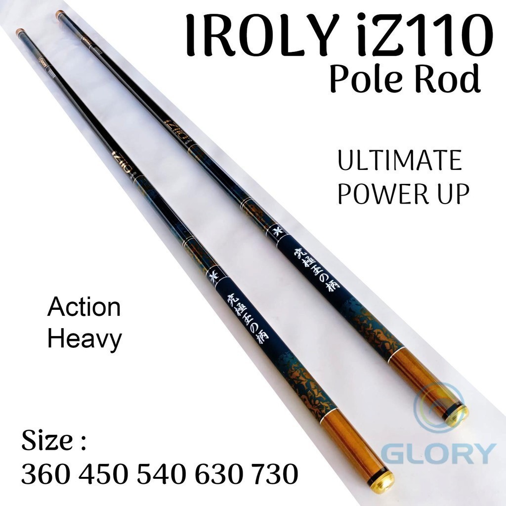 Iroly iZ110 540 630 Action Heavy Joran Tegek Pole Ruas Panjang Material Carbon Ultimate Power Up Tongkat Pancing Bahan Karbon Ringan Super Kuat Murah Berkualitas Serta Gratis
