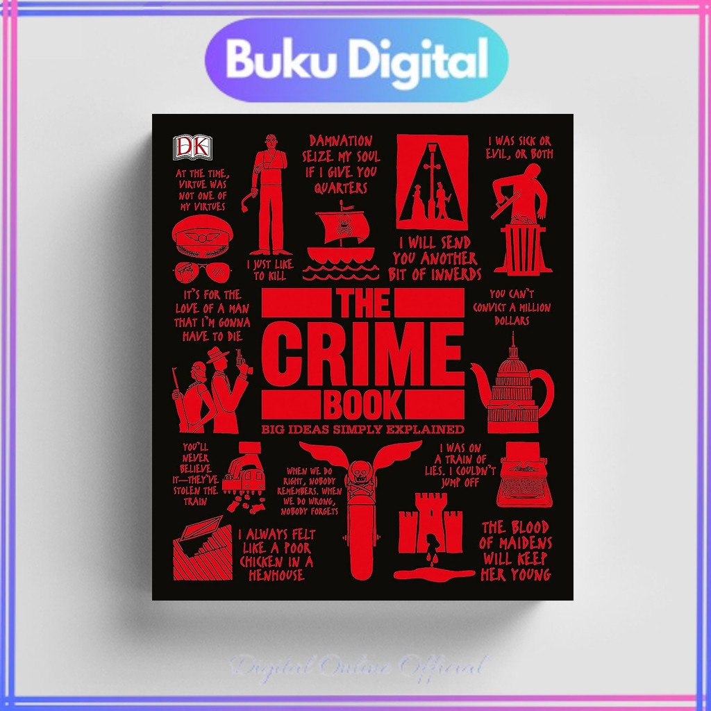 

The Crime Book - Big Ideas Simply Explained | DK