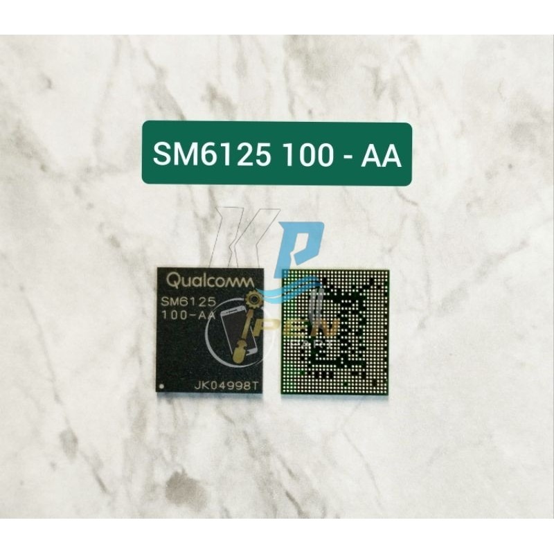IC Cpu Sm6125 100-AA Original New Tested SM 6125