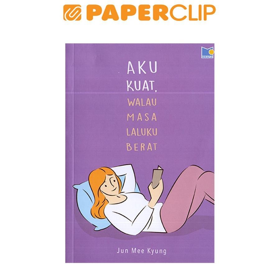 AKU KUAT WALAU MASA LALUKU BERAT