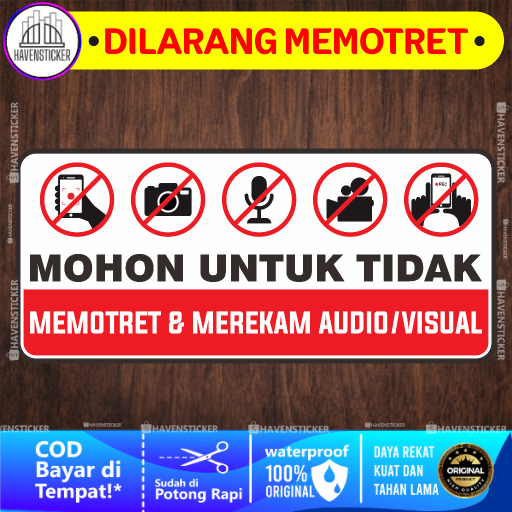 

Stiker Mohon Untuk Tidak Memotret Dan Merekam Laminas Kilat
