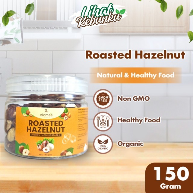 

ALAMEE Hazelnut Kacang Panggang Oven Roasted Nut Cemilan Matang Renyah 150gr LIHAT KEBUNKU
