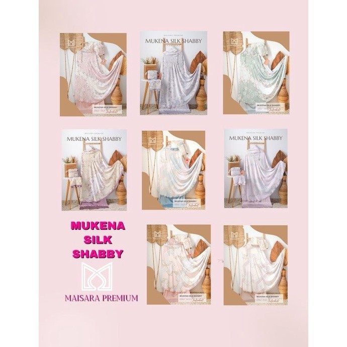 Mukena Maisara Premium / Royale Premium Silk Shabby