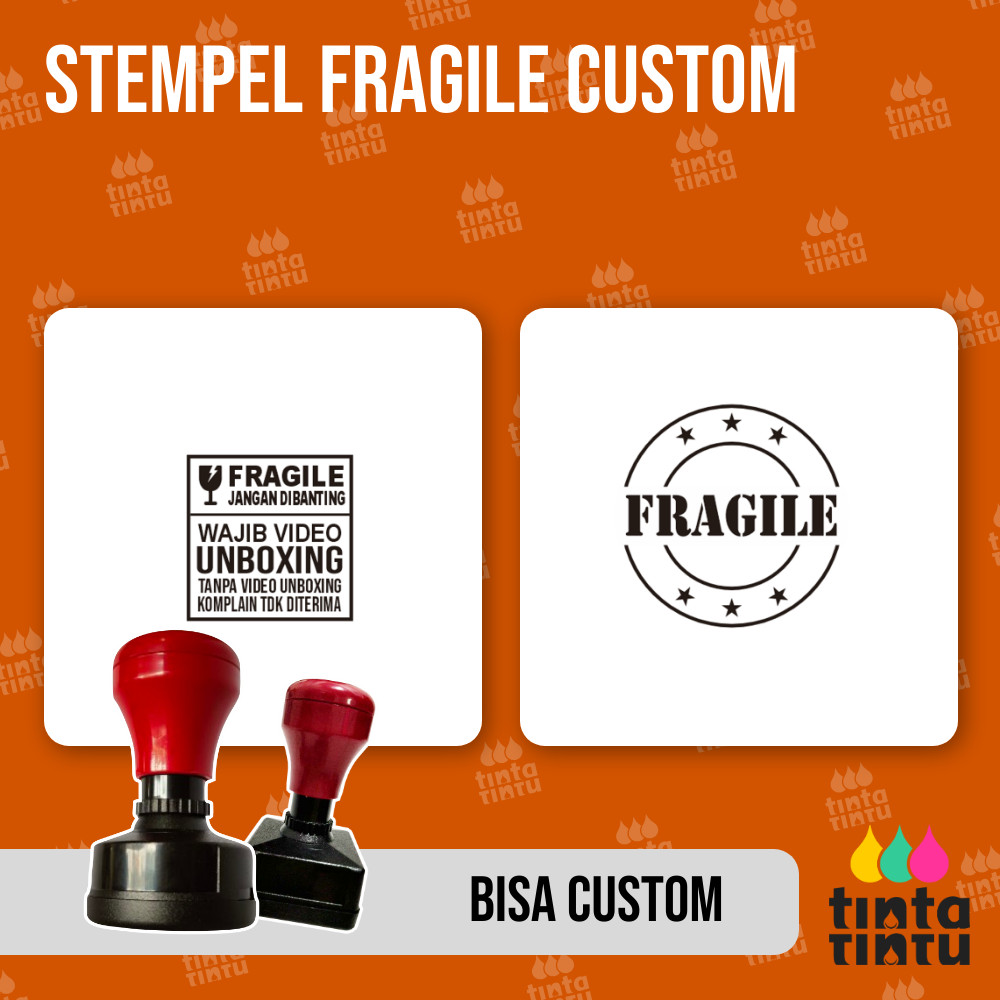 

Stempel Fragile Custom