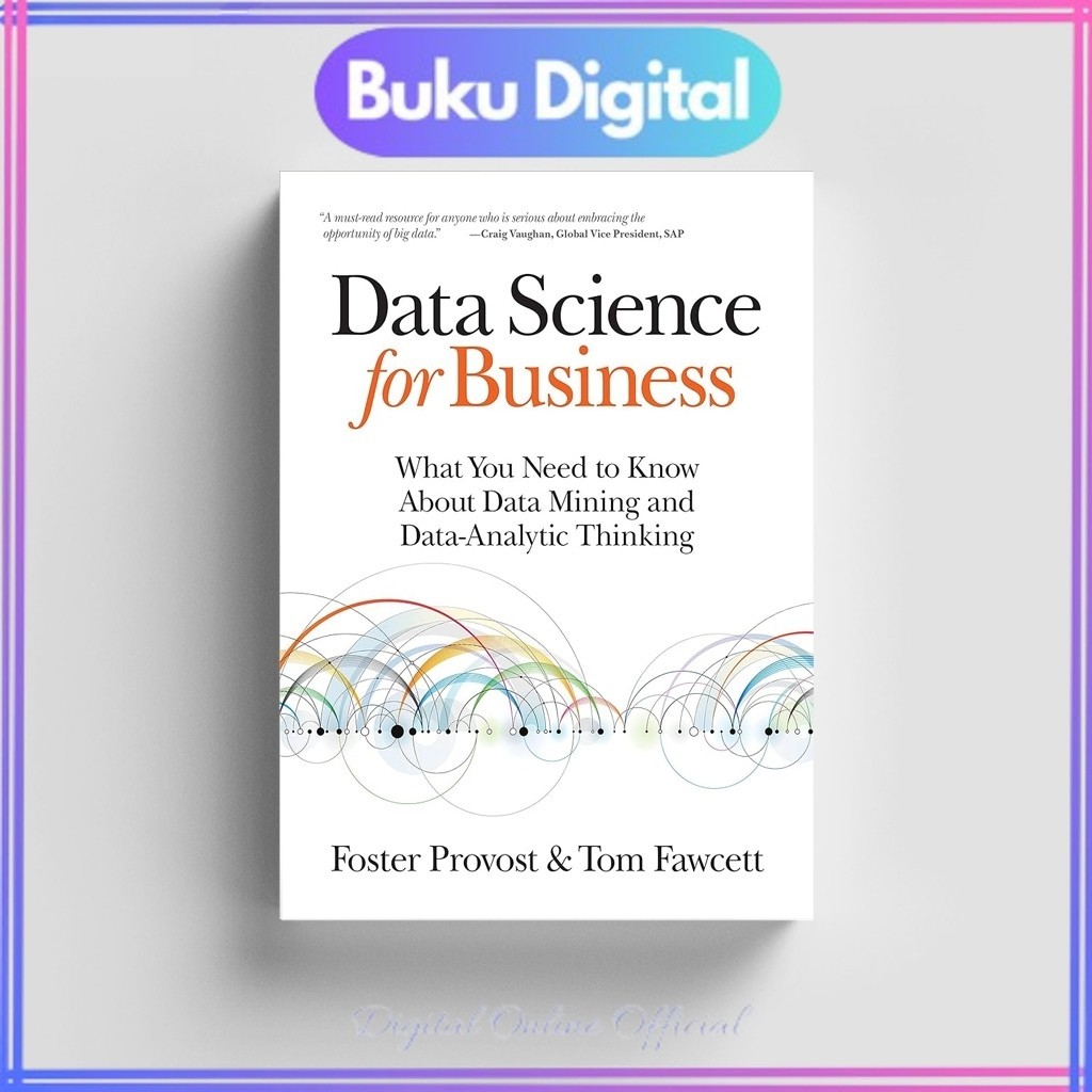 

Data Science For Business | Foster Provost