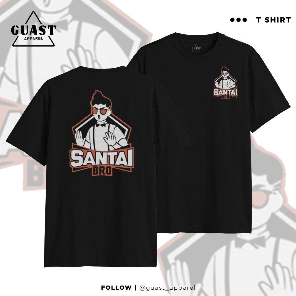 KAOS EMOTE MOBILE LEGENDS SANTAI BRO SANTAI UNISEX DISTRO