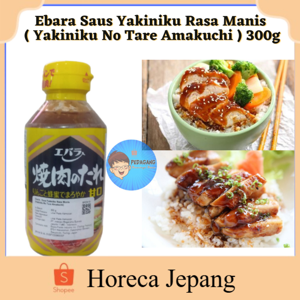 

Ebara Yakiniku No Tare Mild 300gr/ Ebara Saus Yakiniku Rasa Manis/ Yakiniku No Tare Amakuchi/ Saus Yakiniku Manis/ Bumbu Jepang/ Bumbu Daging/Bumbu cocol /Saus Yakiniku