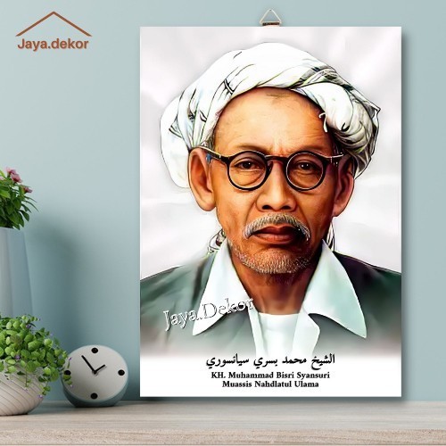 POSTER KAYU KH BISRI SYANSURI FOTO KH MUHAMMAD BISRI SYANSURI MUASSIS - 20x30 cm