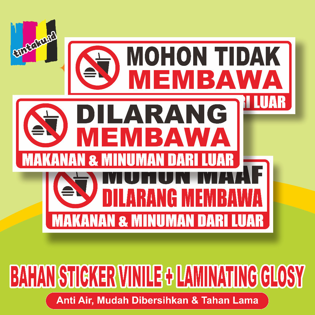 

STIKER DILARANG MEMBAWA MAKANAN DAN MINUMAN + LAMINASI GLOSSY