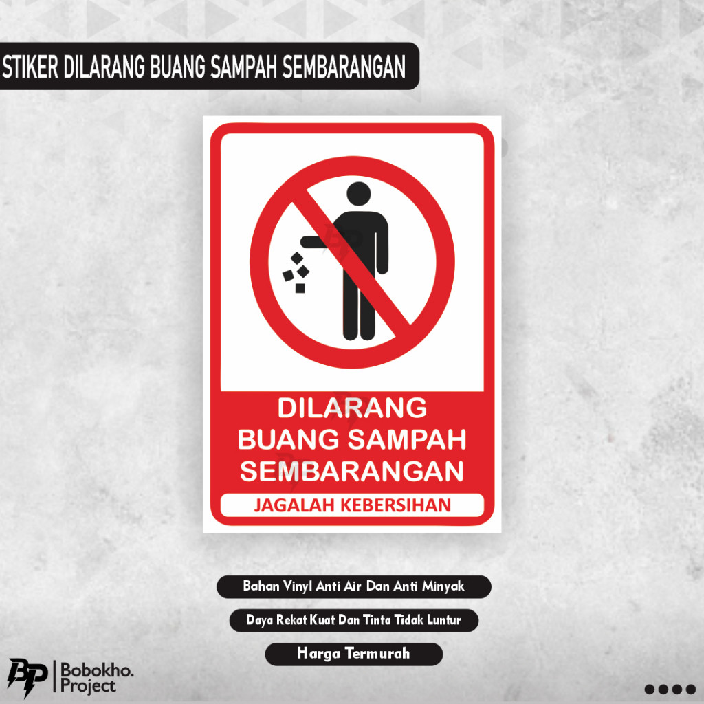 

Sticker DIlarang Buang sampah sembarangan / stiker sampah / stiker jagalah kebersihan / Stiker kebersihan