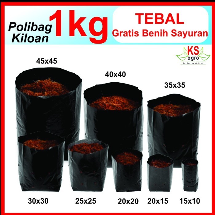POLIBAG/ Polybag 1 Kg, 10x15 15X15 20×20 25×25 30×30CM 40x40