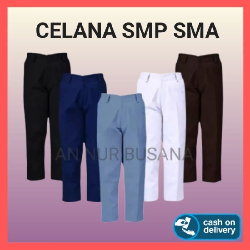 Celana Panjang SMP SMA Biru Abu Putih Hitam Pramuka Pria Seragam Sekolah