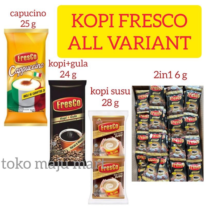 Kopi Fresco Kopi Instan Bubuk Yang Dibuat Dari Perpaduan Biji Kopi Arabica dan Robusta. Fresco Capuc
