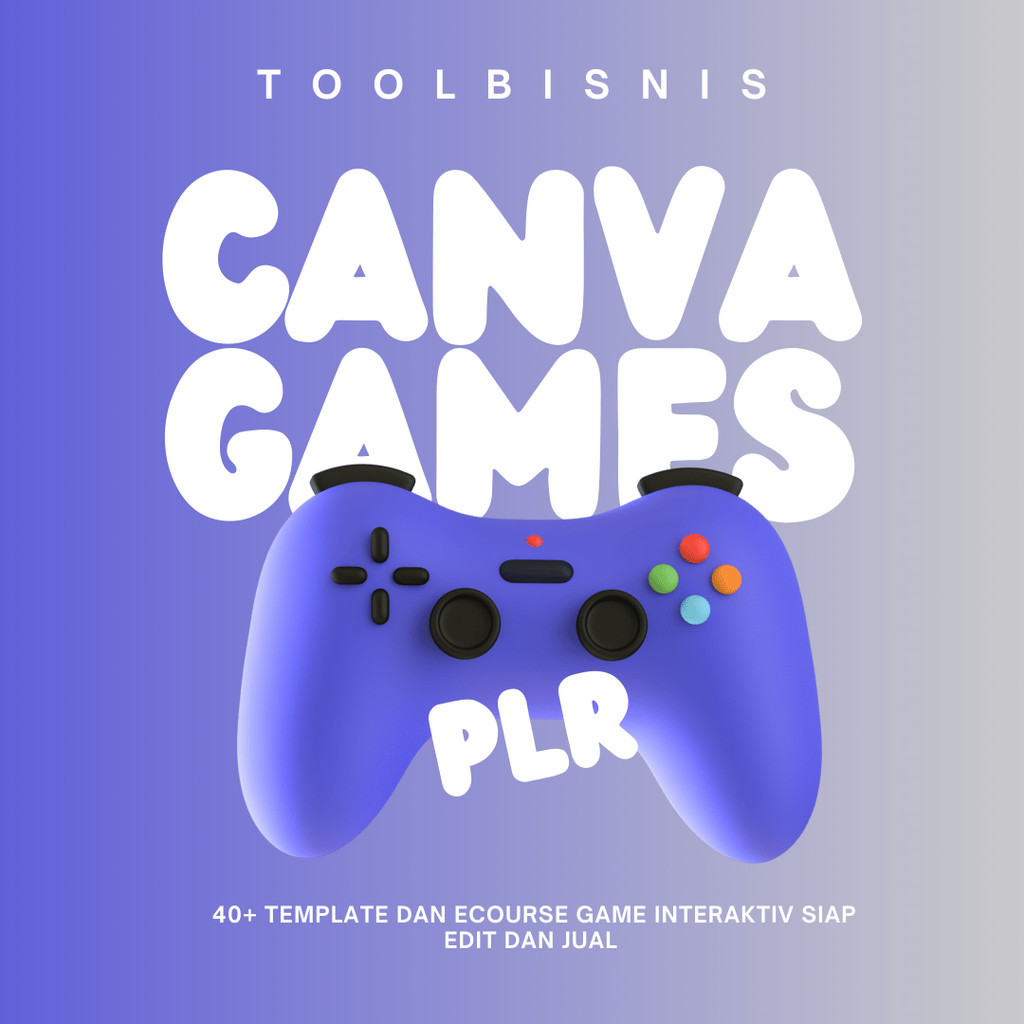 PLR Canva Games 2025 - 40+ Template dan Ecourse Game Interaktiv Siap Edit Dan Jual Menggunakan Canva