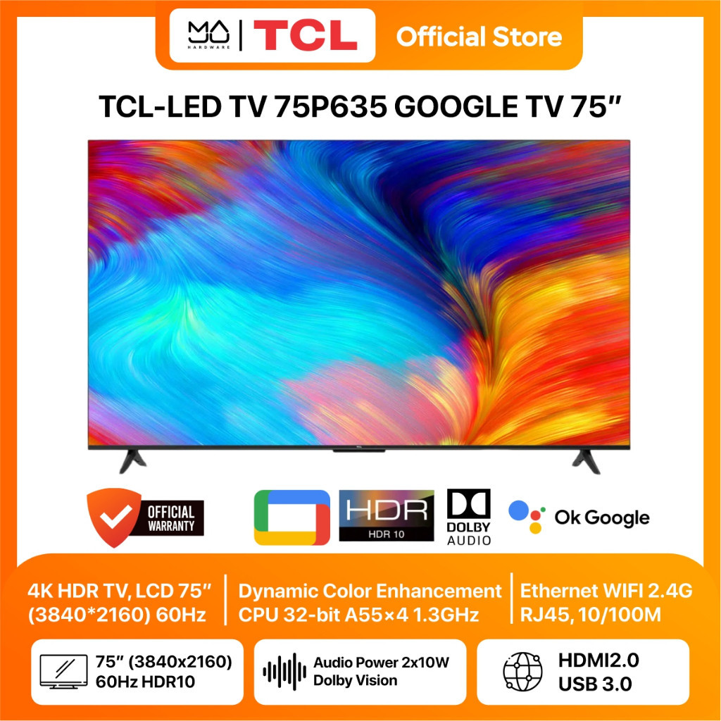 TV Android LED TV TCL 75P635 Google Android UHD 4K 75 inch - Garansi Resmi