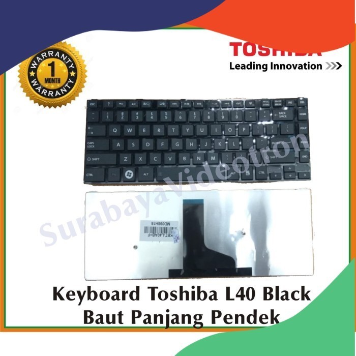 KEYBOARD LAPTOP TOSHIBA L40 BLACK-BAUT PANJANG PENDEK