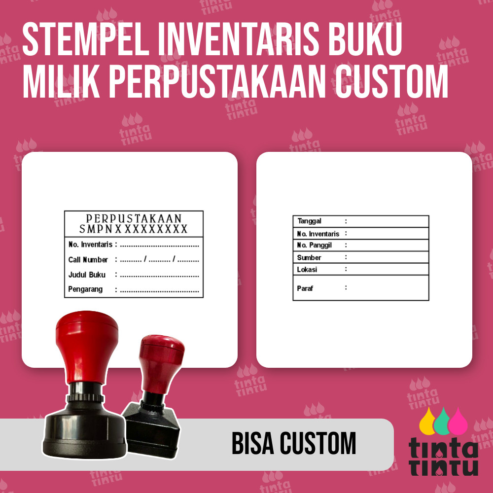 

Stempel Inventaris Buku Milik Perpustakaan Custom