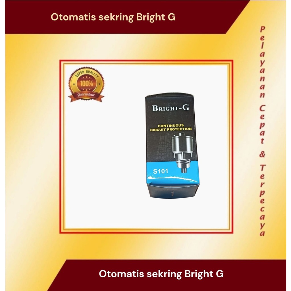 Otomatis sekring Bright G