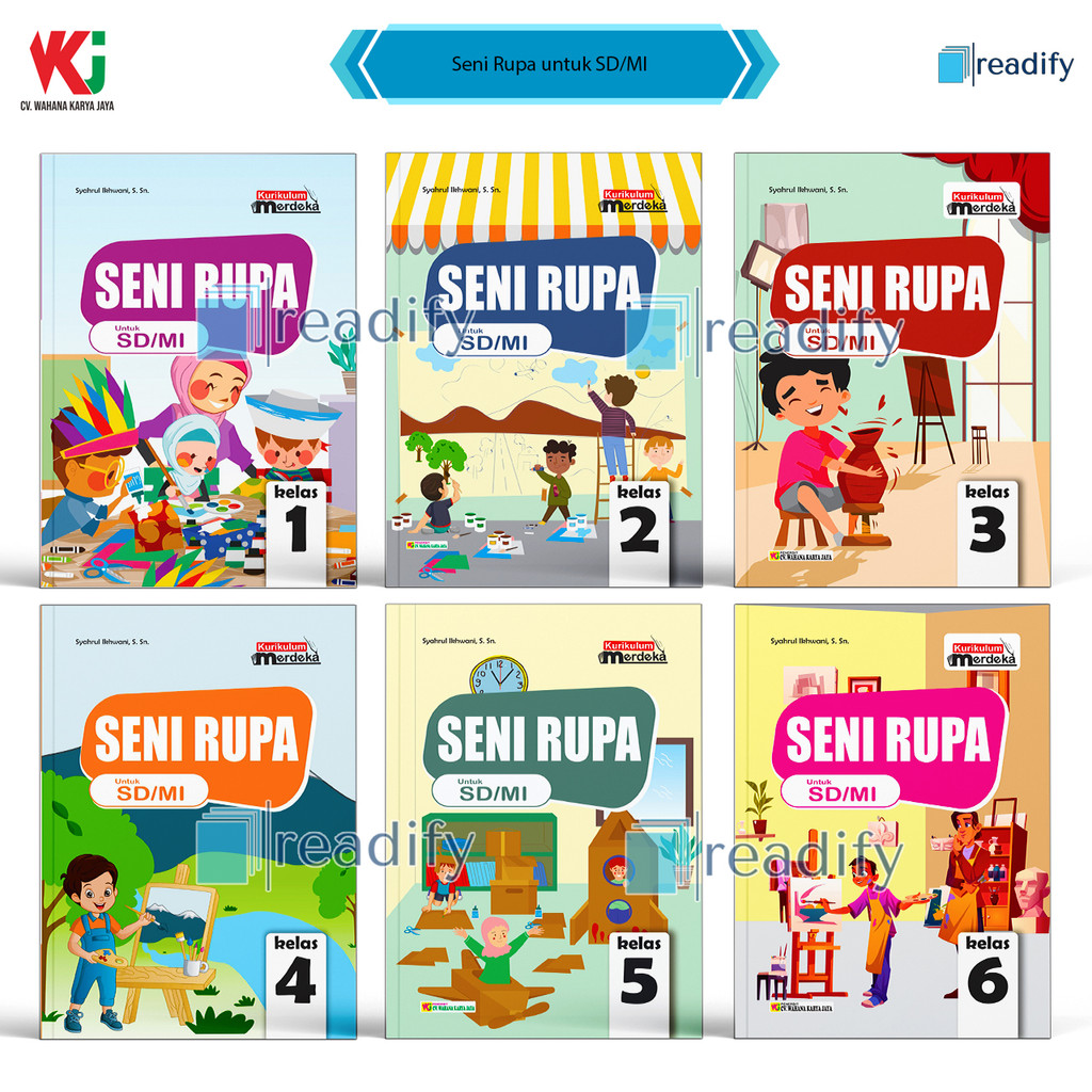 

RB Seni Rupa Kelas 1 2 3 4 5 6 SD/MI WKJ Kurikulum Merdeka Revisi Terbaru