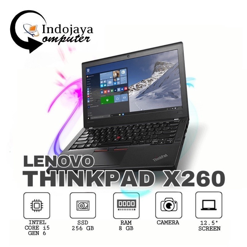 Laptop Lenovo ThinkPad X260 Core i5 Gen6 RAM 8GB SSD 256GB Murah Bergaransi