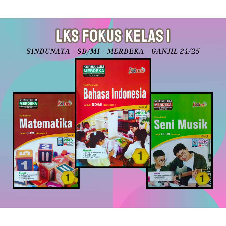 Buku LKS FOKUS SINDUNATA SD/MI Kelas 1 Merdeka Ganjil 2024/2025 - Terbaru