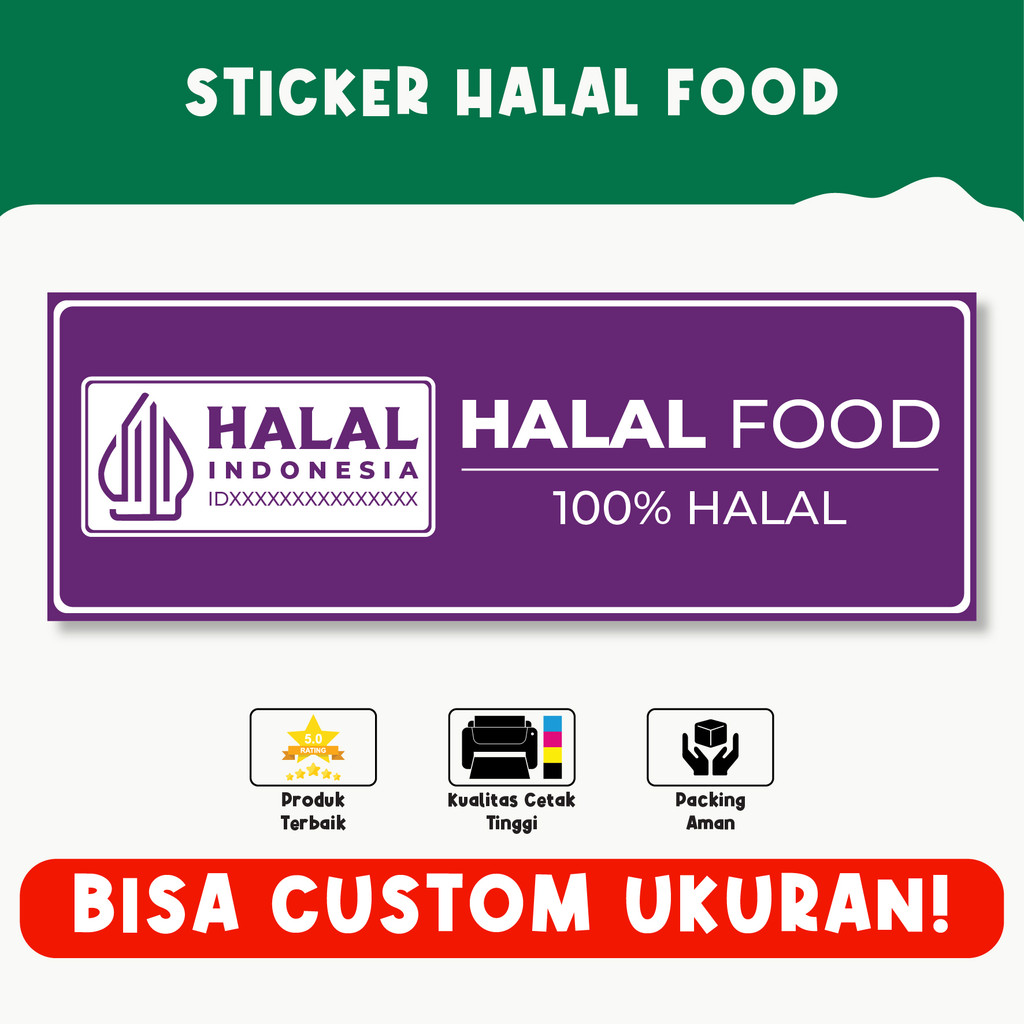 

Sticker Halal Food – Label Makanan Halal, Material Vinyl Tahan Lama, Bisa Custom Ukuran