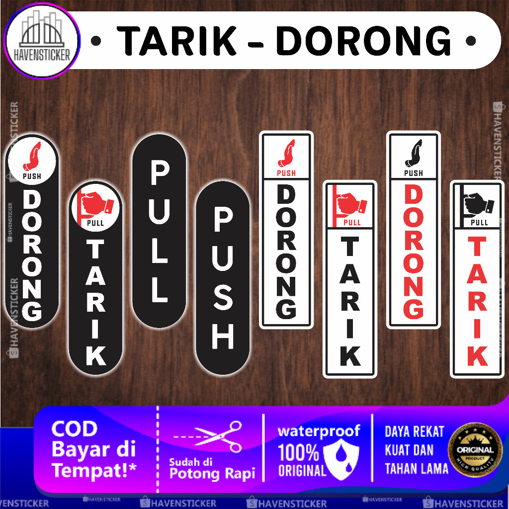 

Stiker Pintu Tarik Dorong Pull Push Laminasi Doff