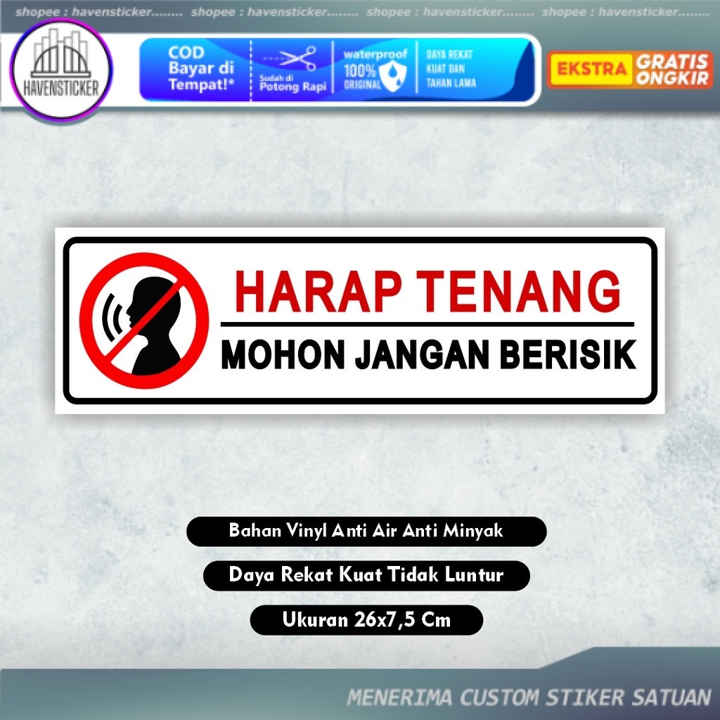 

stiker Harap Tenang Jangan Berisik - sticker keep silence