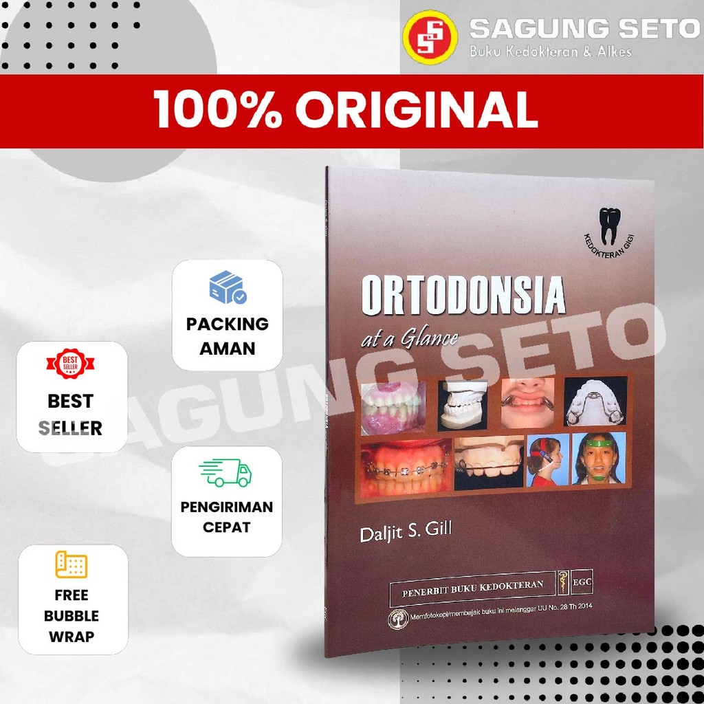 BUKU ORTODONSIA AT A GLANCE - DALJIT S. GILL / KEDOKTERAN GIGI