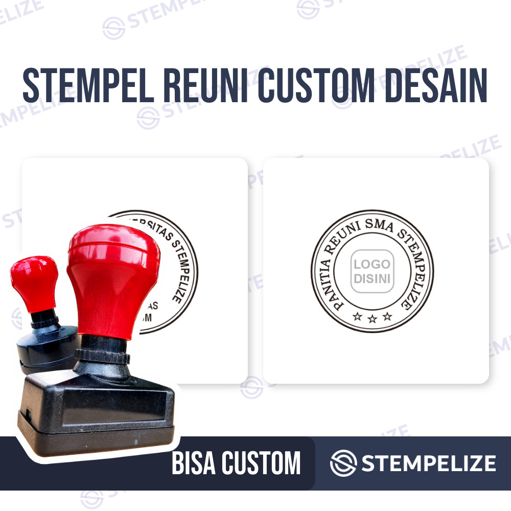 

Stempel Reuni Custom Desain